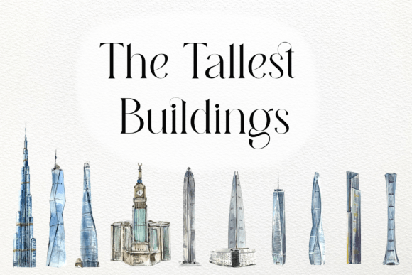 The Tallest Buildings Watercolor Set Illustrations